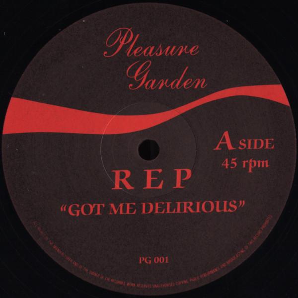 Rep - Got Me Delirious