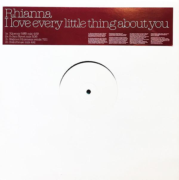 Rhianna - I Love Every Little Thing About You