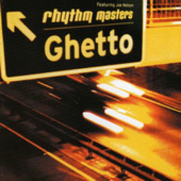 Rhythm Masters - Ghetto