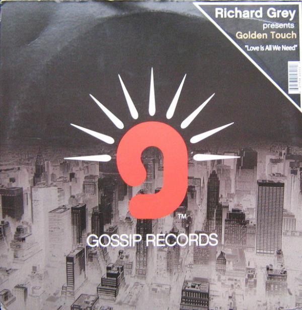 Richard Grey, Golden Touch - Love Is All We Need