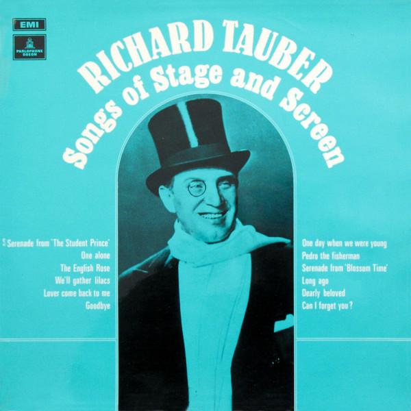 Richard Tauber - Songs Of Stage And Screen