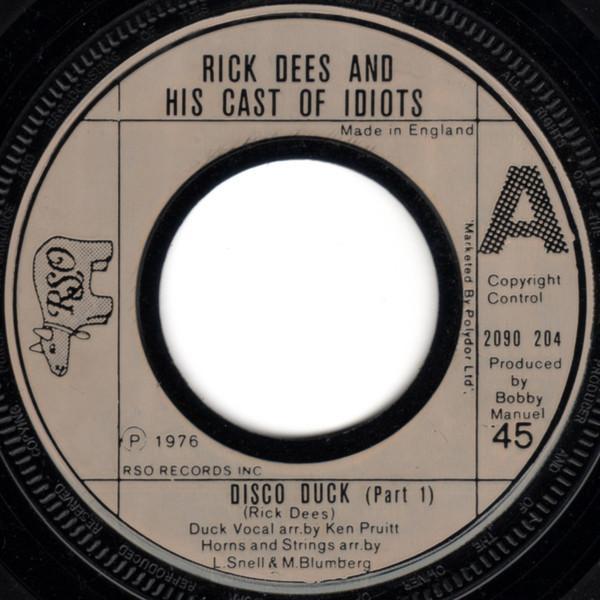 Rick Dees & His Cast Of Idiots - Disco Duck