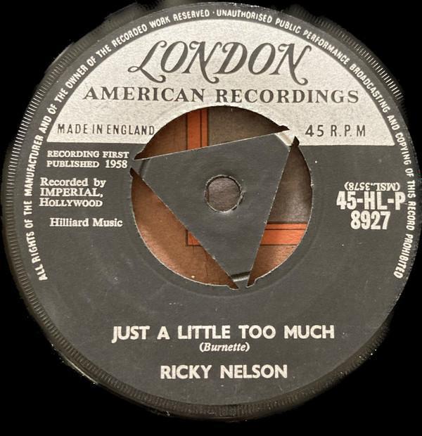 Ricky Nelson (2) - Just  A Little Too Much