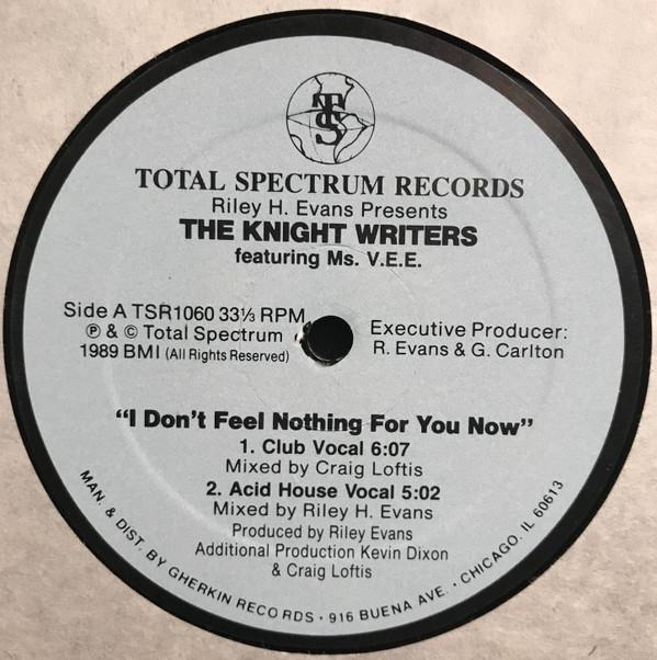 Riley Evans, The Knight Writers, Ms. Vee - I Don't Feel Nothing For You Now