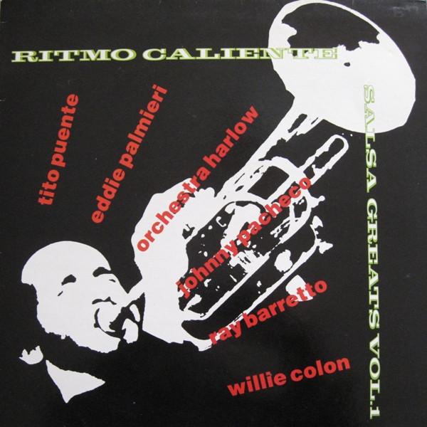  - Ritmo Caliente Salsa Greats Vol. 1