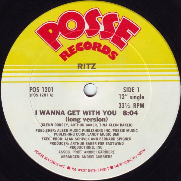 Ritz (9) - I Wanna Get With You