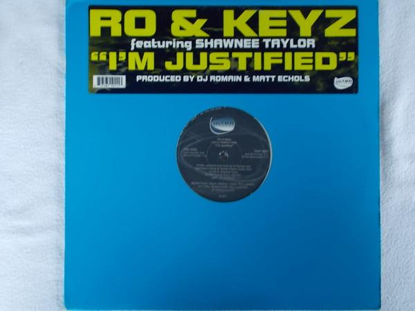 Ro & Keyz, Shawnee Taylor - I'm Justified