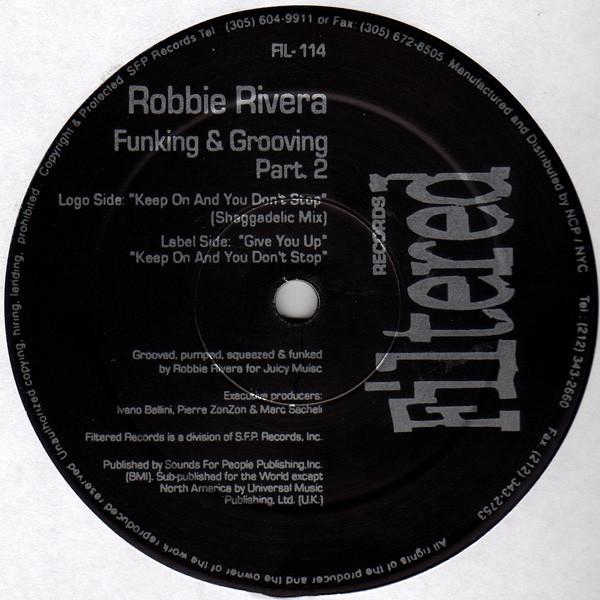 Robbie Rivera - Funking & Grooving Part 2