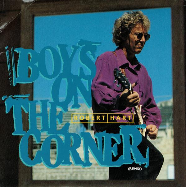Robert Hart - Boys On The Corner (Remix)