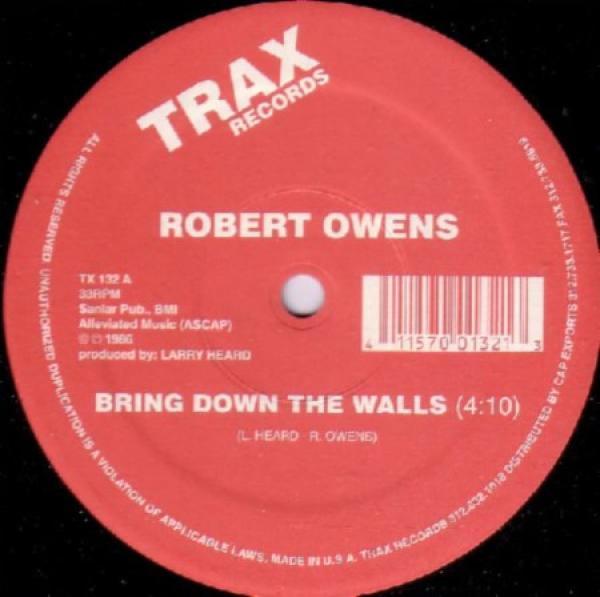 Robert Owens - Bring Down The Walls