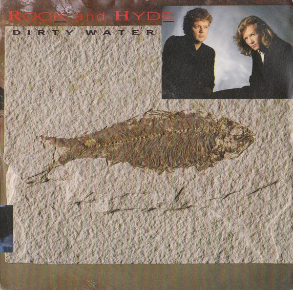 Rock And Hyde - Dirty Water