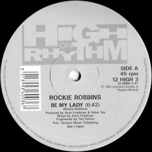 Rockie Robbins - Be My Lady
