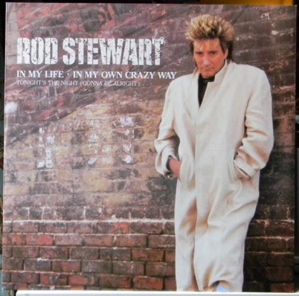 Rod Stewart - In My Life · In My Own Crazy Way
