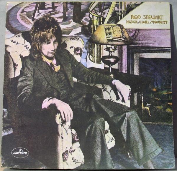 Rod Stewart - Never A Dull Moment