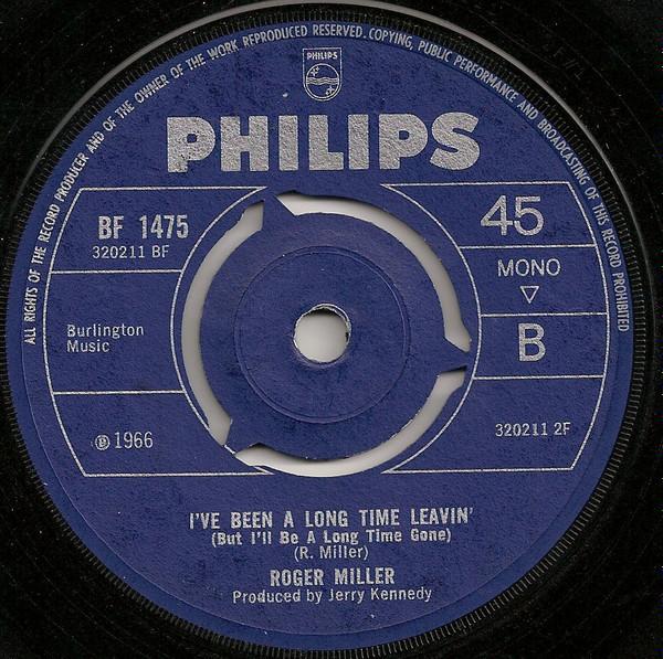 Roger Miller - I've Been A Long Time Leavin' (But I'll Be A Long Time Gone)
