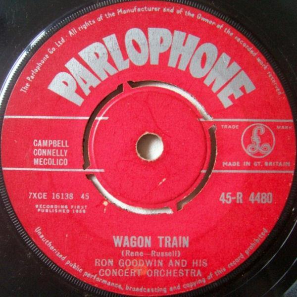 Ron Goodwin And His Orchestra - Wagon Train / Josita