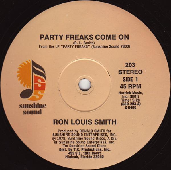 Ronald L. Smith - Party Freaks Come On