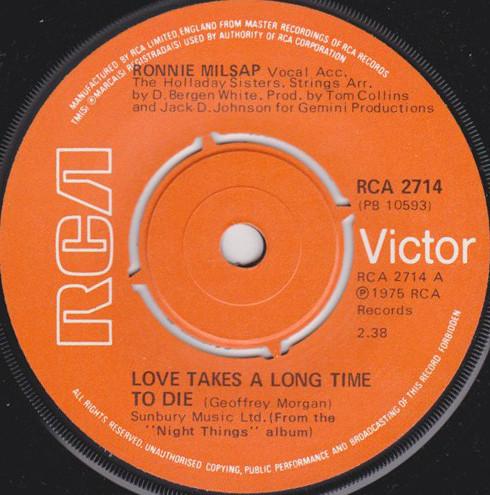 Ronnie Milsap - Love Takes A Long Time To Die