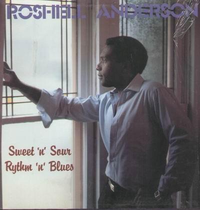 Roshell Anderson - Sweet 'n' Sour Rythm 'n' Blues