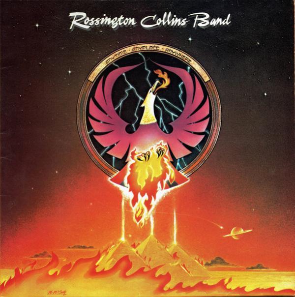 Rossington Collins Band - Anytime, Anyplace, Anywhere