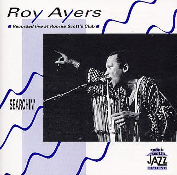 Roy Ayers - Searchin'