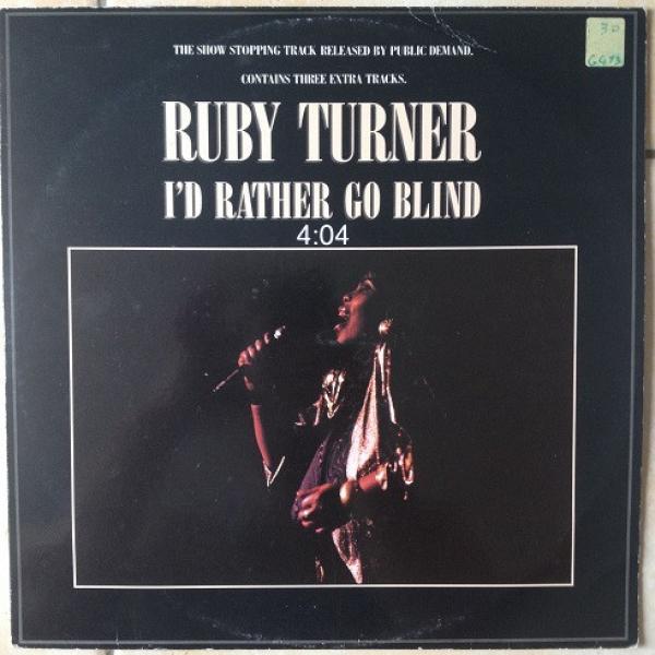 Ruby Turner - I'd Rather Go Blind
