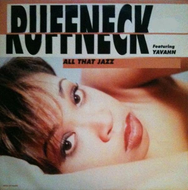 Ruffneck, Yavahn - All That Jazz