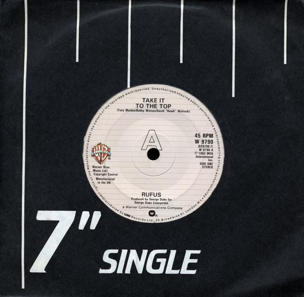 Rufus - Take It To The Top