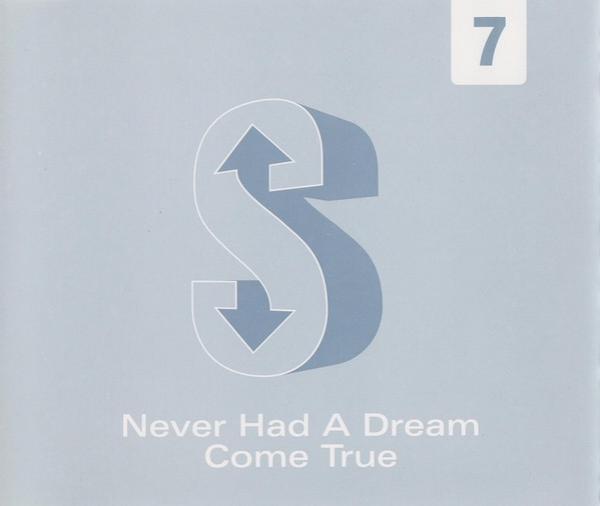 S Club 7 - Never Had A Dream Come True