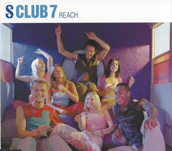 S Club 7 - Reach