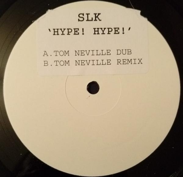 SLK  - Hype! Hype!