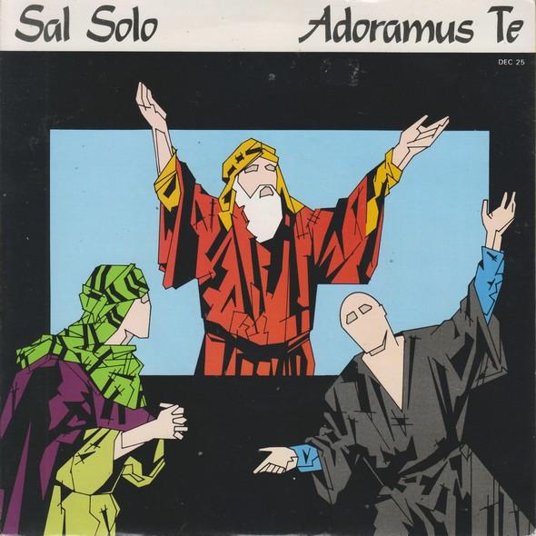 Sal Solo - Adoramus Te