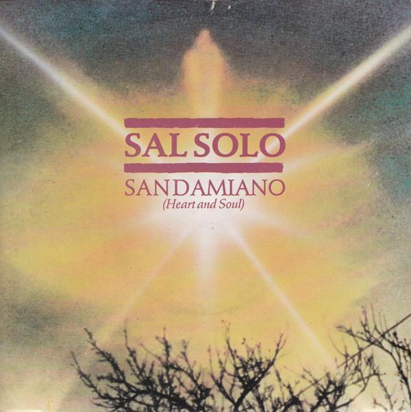 Sal Solo - San Damiano (Heart And Soul)