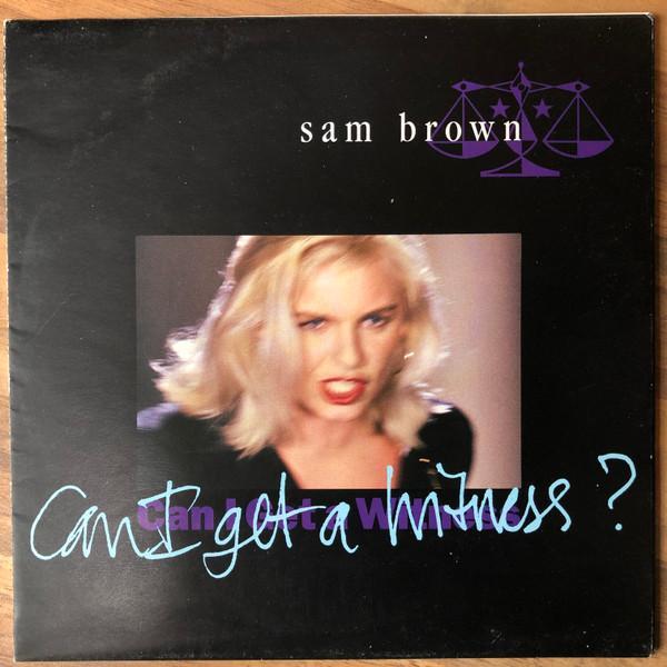 Sam Brown - Can I Get A Witness?