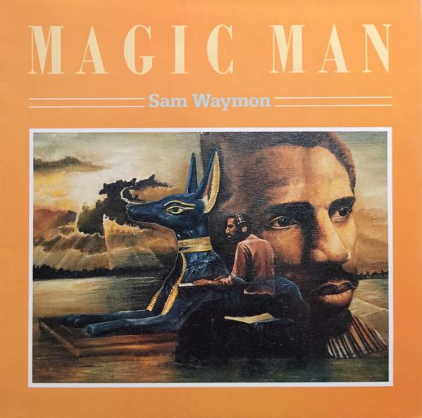 Sam Waymon - Magic Man