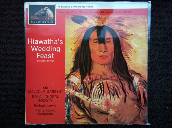 Samuel Coleridge-Taylor - Hiawatha's Wedding Feast