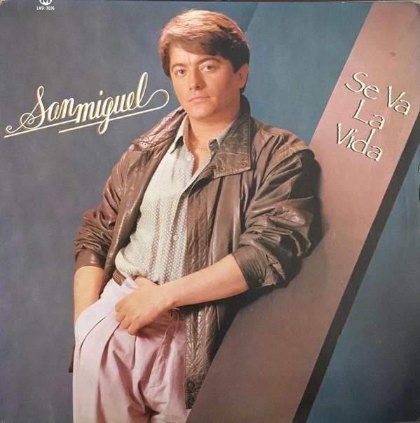 Sanmiguel - Se Va La Vida