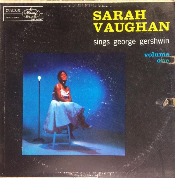 Sarah Vaughan - Sarah Vaughan Sings George Gershwin Volume 1.
