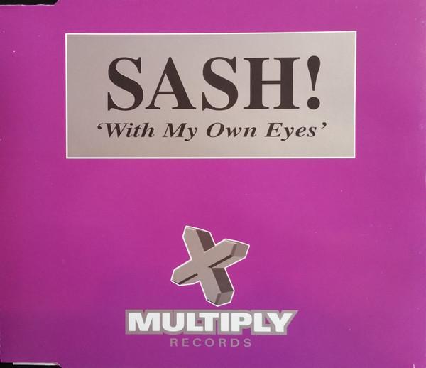 Sash! - With My Own Eyes