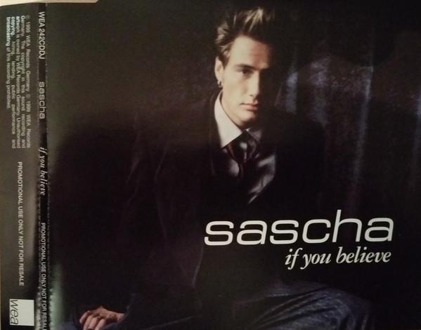 Sasha  - If You Believe