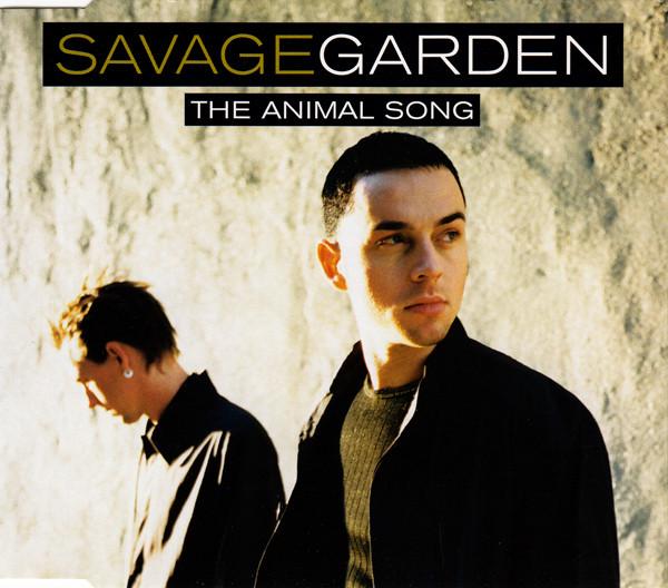 Savage Garden - The Animal Song