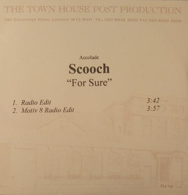Scooch - For Sure