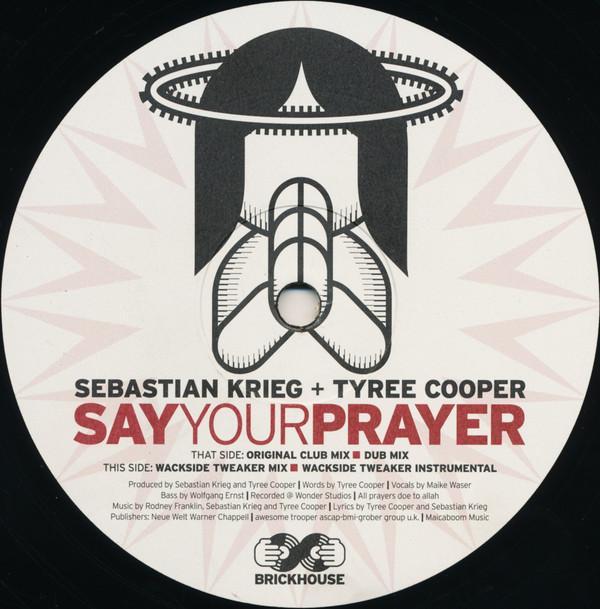 Sebastian Krieg, Tyree Cooper - Say Your Prayer