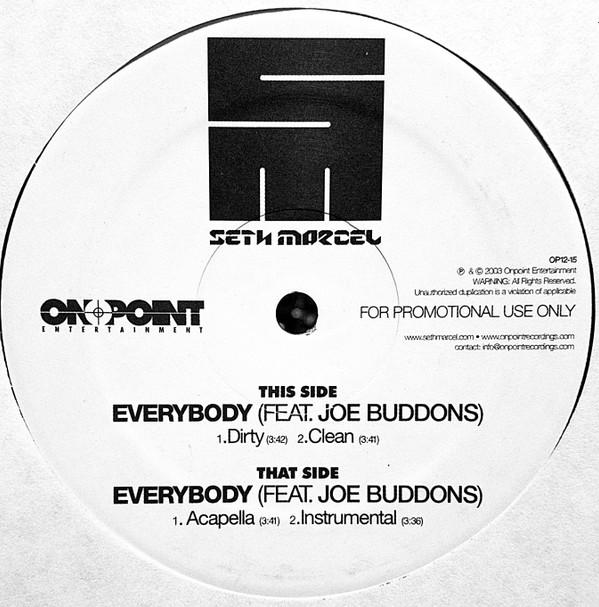 Seth Marcel, Joe Budden - Everybody
