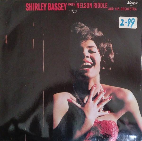 Shirley Bassey, Nelson Riddle And His Orchestra - Let's Face The Music