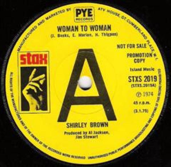 Shirley Brown - Woman To Woman / Yes Sir Brother
