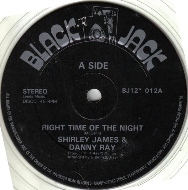 Shirley James, Danny Ray  - Right Time Of The Night