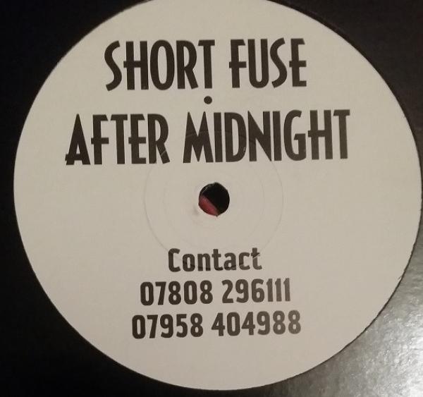 Short Fuse - After Midnight