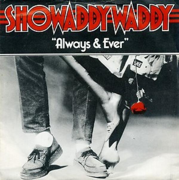 Showaddywaddy - Always & Ever