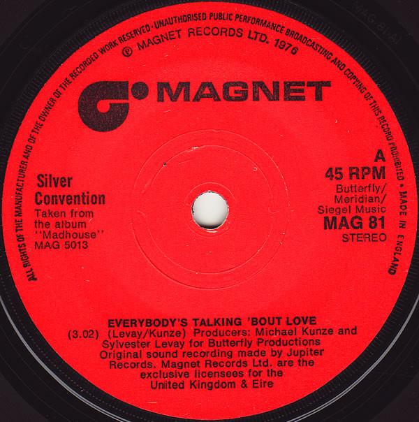 Silver Convention - Everybody's Talking 'Bout Love